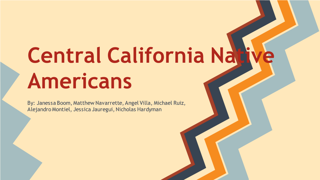 Central California Native Americans