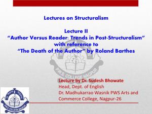 Author Versus Reader: Trends in Post-Structuralism” with Reference to “The Death of the Author” by Roland Barthes
