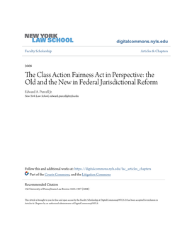 The Class Action Fairness Act in Perspective: the Old and the New in Federal Jurisdictional Reform