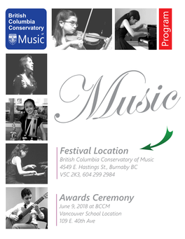 Program Is Available Online View Or Download Individual Classes Or Entire Program Online At: Bccmusic.Ca/Festival