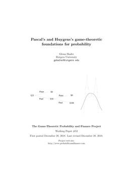 Pascal's and Huygens's Game-Theoretic Foundations For