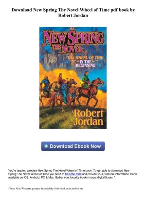 Download New Spring the Novel Wheel of Time Pdf Ebook by Robert