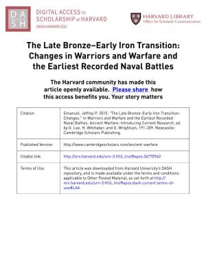 The Late Bronze–Early Iron Transition: Changes in Warriors and Warfare and the Earliest Recorded Naval Battles
