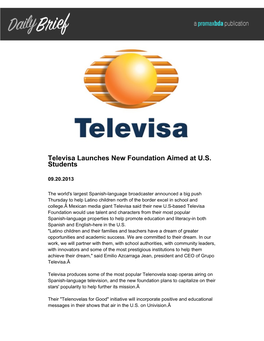 Televisa Launches New Foundation Aimed at US