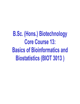 B.Sc. (Hons.) Biotech BIOT 3013 Unit-5 Satarudra P Singh