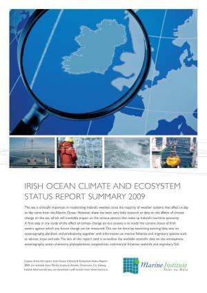 Irish Ocean Climate and Ecosystem Status Report Summary 2009
