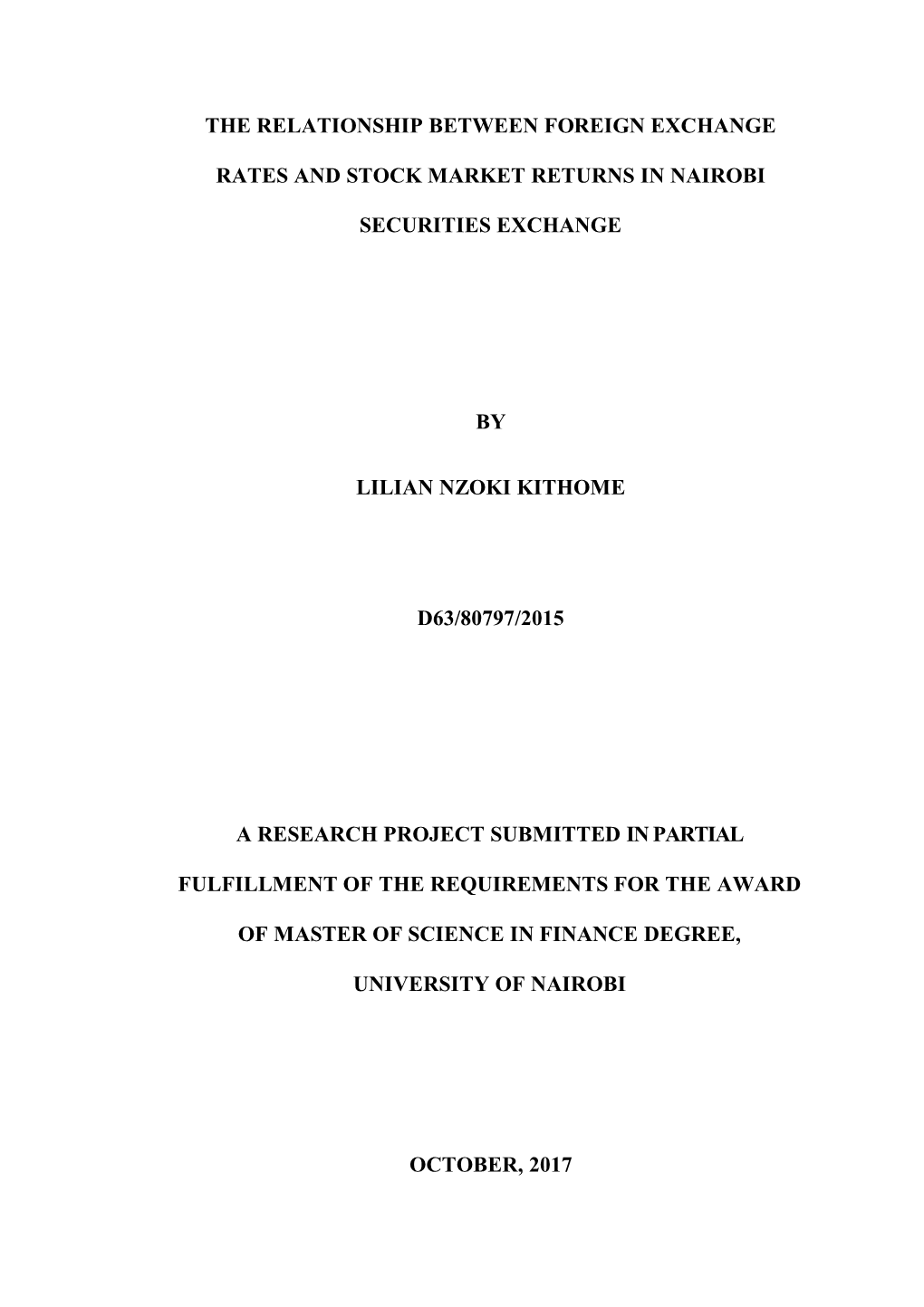 The Relationship Between Foreign Exchange Rates and Stock Market Returns at the NSE?