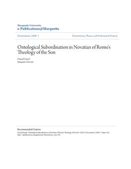 Ontological Subordination in Novatian of Rome's Theology of the Son Daniel Lloyd Marquette University