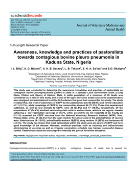 Awareness, Knowledge and Practices of Pastoralists Towards Contagious Bovine Pleuro Pneumonia in Kaduna State, Nigeria