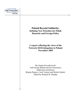 Poland Beyond Solidarity: Defining New Priorities for Polish Domestic and Foreign Policy