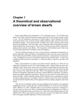 Chapter 1 a Theoretical and Observational Overview of Brown