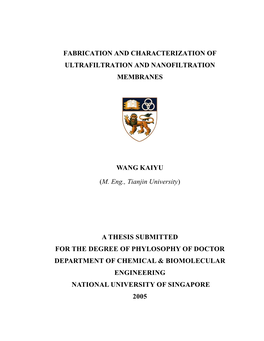 The Fabrication and Characterization of Ultrafiltration Hollow Fiber Membranes in Chapter Two