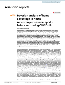 Bayesian Analysis of Home Advantage in North American Professional Sports Before and During COVID‑19 Nico Higgs & Ian Stavness*