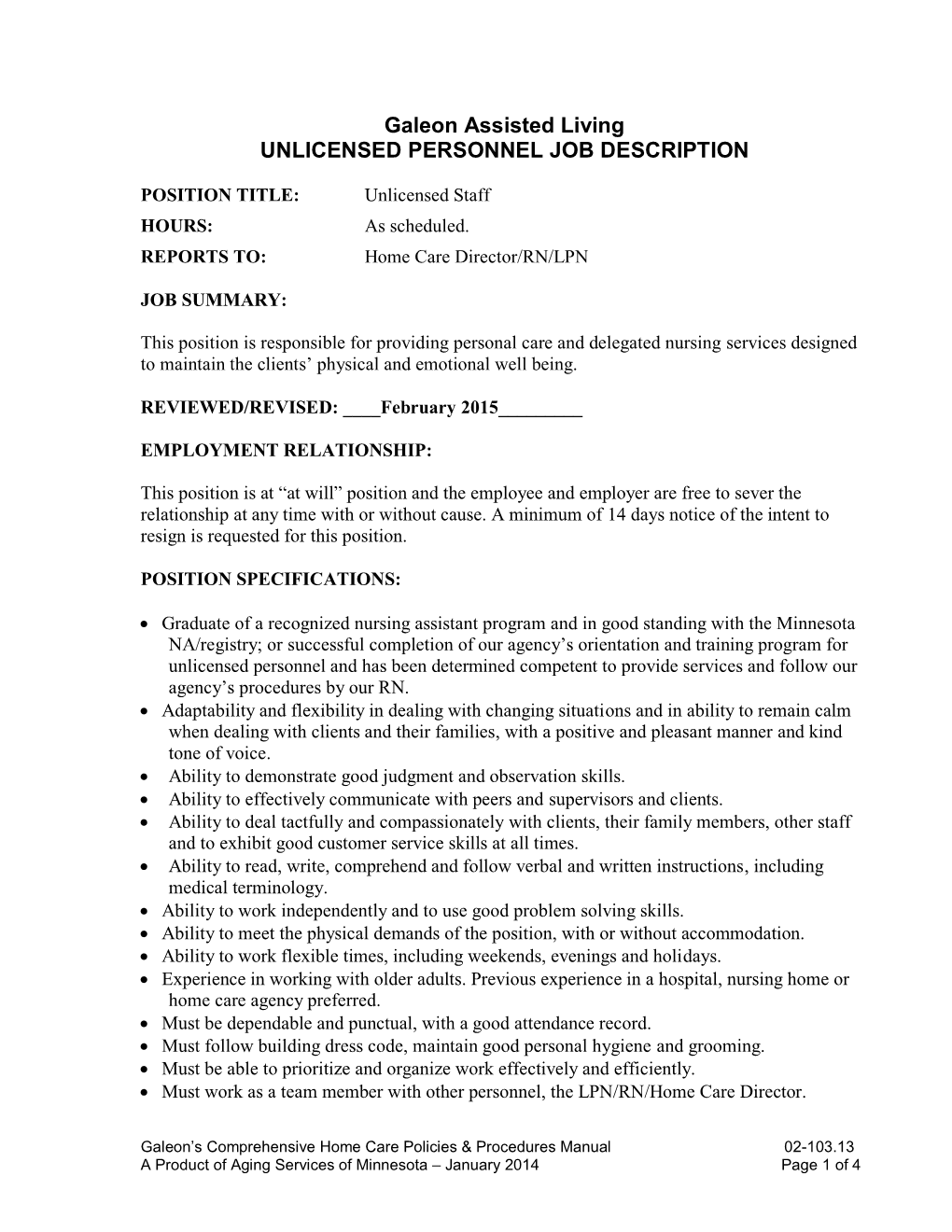 Galeon Assisted Living UNLICENSED PERSONNEL JOB DESCRIPTION