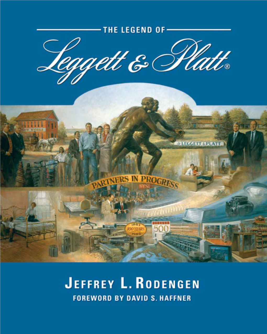 L&P History Book-The Legend of Leggett & Platt