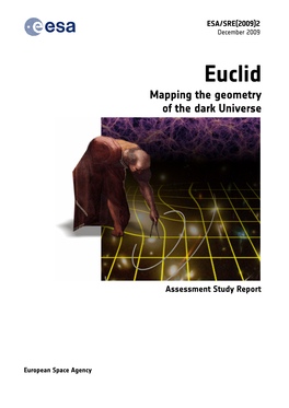 Euclid Mapping the Geometry of the Dark Universe