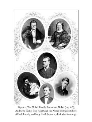 Andriette Nobel (Top Right) and the Nobel Brothers: Robert, Alfred, Ludvig and Baby Emil (Bottom, Clockwise from Top)