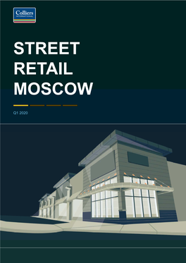 Street Retail Moscow