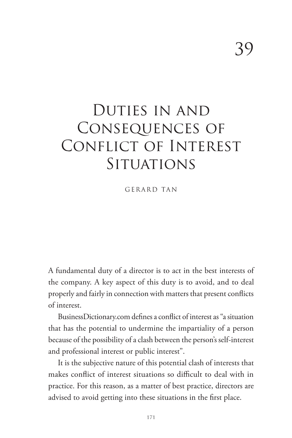 Duties in and Consequences of Conflict of Interest Situations