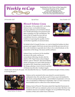 Blessed Solanus Casey on Saturday, 18 November 2017, Our Brother Solanus Casey Was Beatified During a Liturgical Celebration at Ford Field in Detroit