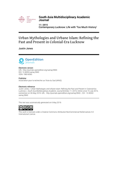 South Asia Multidisciplinary Academic Journal, 11 | 2015 Urban Mythologies and Urbane Islam: Refining the Past and Present in Colonial