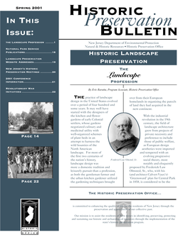 Preservation ISSUE: BULLETIN the Landscape Profession
