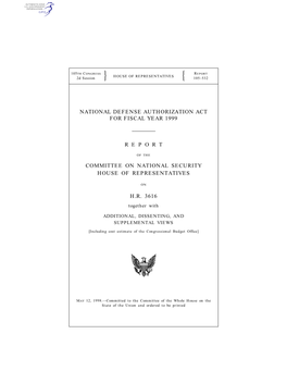 National Defense Authorization Act for Fiscal Year 1999 R E P O R T Committee on National Security House of Representatives H.R