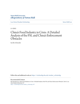 China's Food Industry in Crisis: a Detailed Analysis of the FSL and China's Enforcement Obstacles Ina Ilin-Schneider