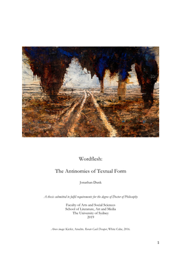 Wordflesh: the Antinomies of Textual Form