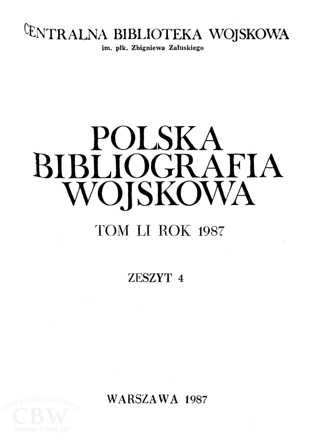Polska Bibliografia Wojskowa Tom Li Rok 1987