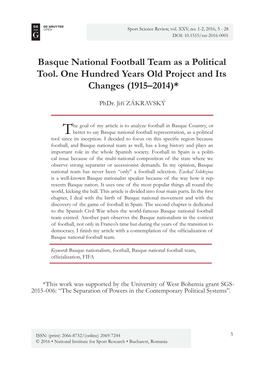 Basque National Football Team As a Political Tool. One Hundred Years Old Project and Its Changes (1915–2014)*
