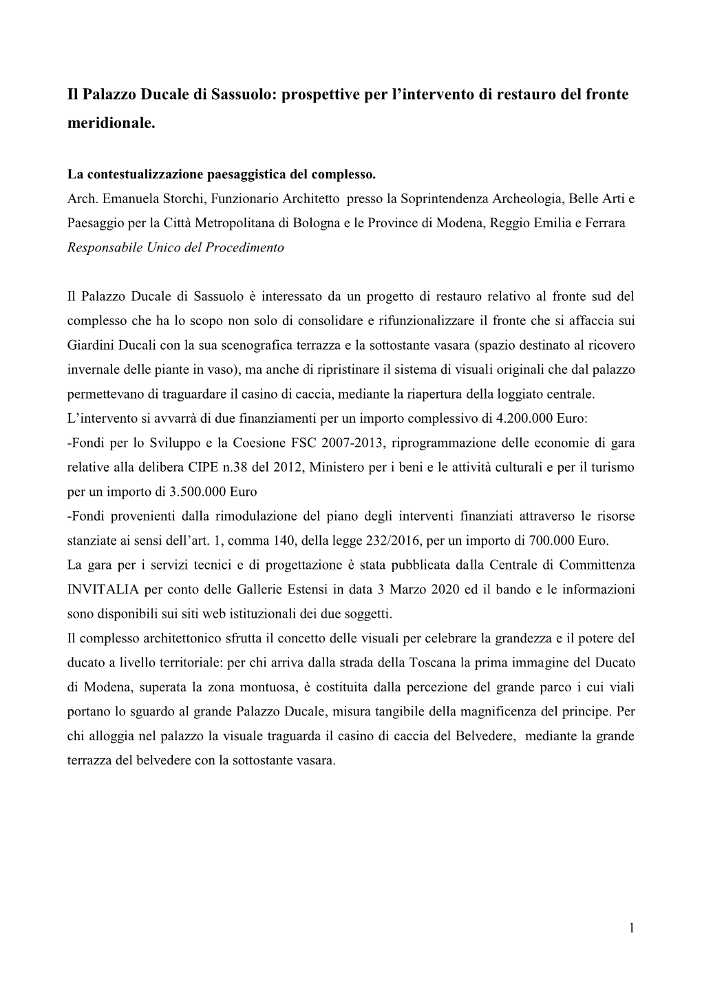 Il Palazzo Ducale Di Sassuolo: Prospettive Per L’Intervento Di Restauro Del Fronte Meridionale