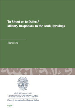 Military Responses to the Arab Uprisings