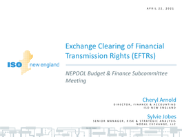 Exchange Clearing of Financial Transmission Rights (Eftrs)