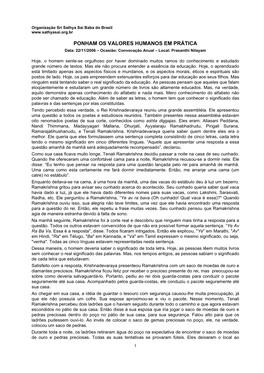 PONHAM OS VALORES HUMANOS EM PRÁTICA Data: 22/11/2006 – Ocasião: Convocação Anual – Local: Prasanthi Nilayam