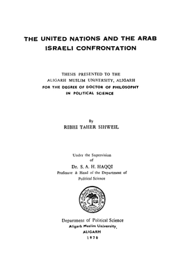 The United Nations and the Arab Israeli Confrontation