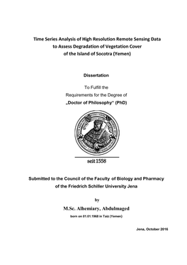 Time Series Analysis of High Resolution Remote Sensing Data to Assess Degradation of Vegetation Cover of the Island of Socotra (Yemen)