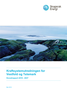 Kraftsystemutredningen for Vestfold Og Telemark