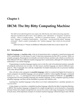IBCM: the Itty Bitty Computing Machine