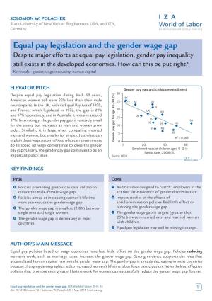 Equal Pay Legislation and the Gender Wage Gap Despite Major Efforts at Equal Pay Legislation, Gender Pay Inequality Still Exists in the Developed Economies