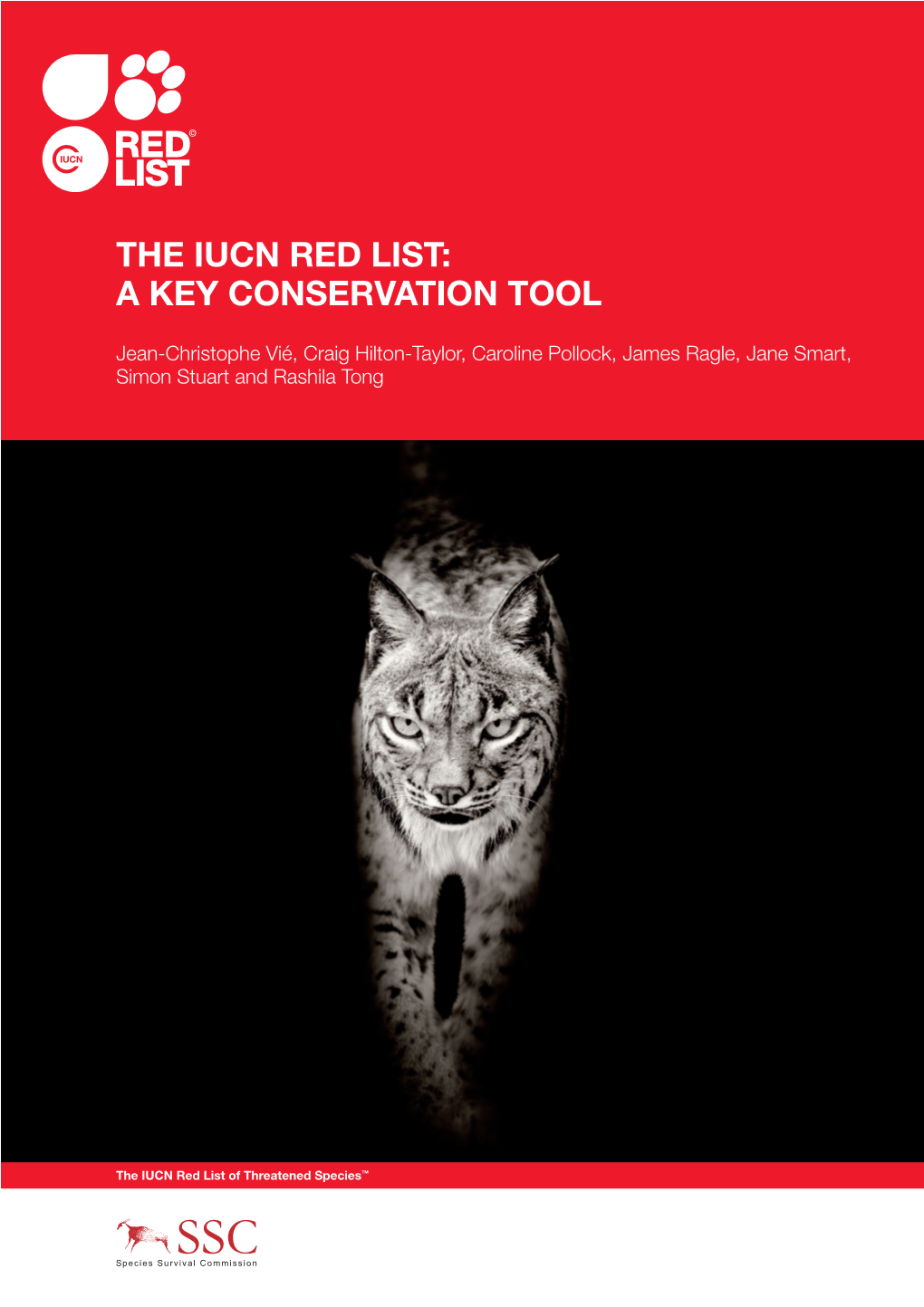 The Iucn Red List: a Key Conservation Tool - DocsLib