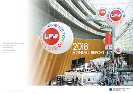 ANNUAL REPORT 2018 Tokyo International Forum Co.,Ltd