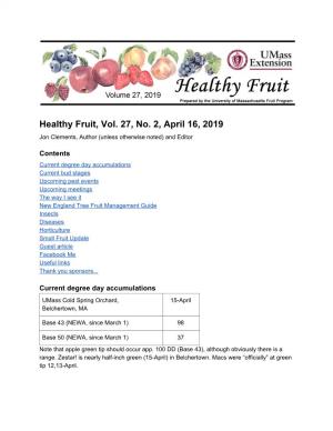 Healthy Fruit, Vol. 27, No. 2, April 16, 2019 Jon Clements, Author (Unless Otherwise Noted) and Editor