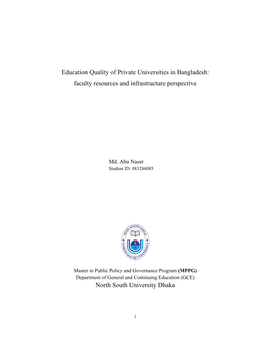 Education Quality of Private Universities in Bangladesh: Faculty Resources and Infrastructure Perspective