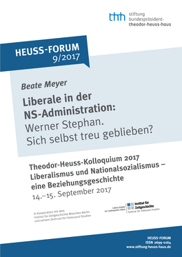 Liberale in Der NS-Administration: Werner Stephan. Sich Selbst Treu Geblieben?