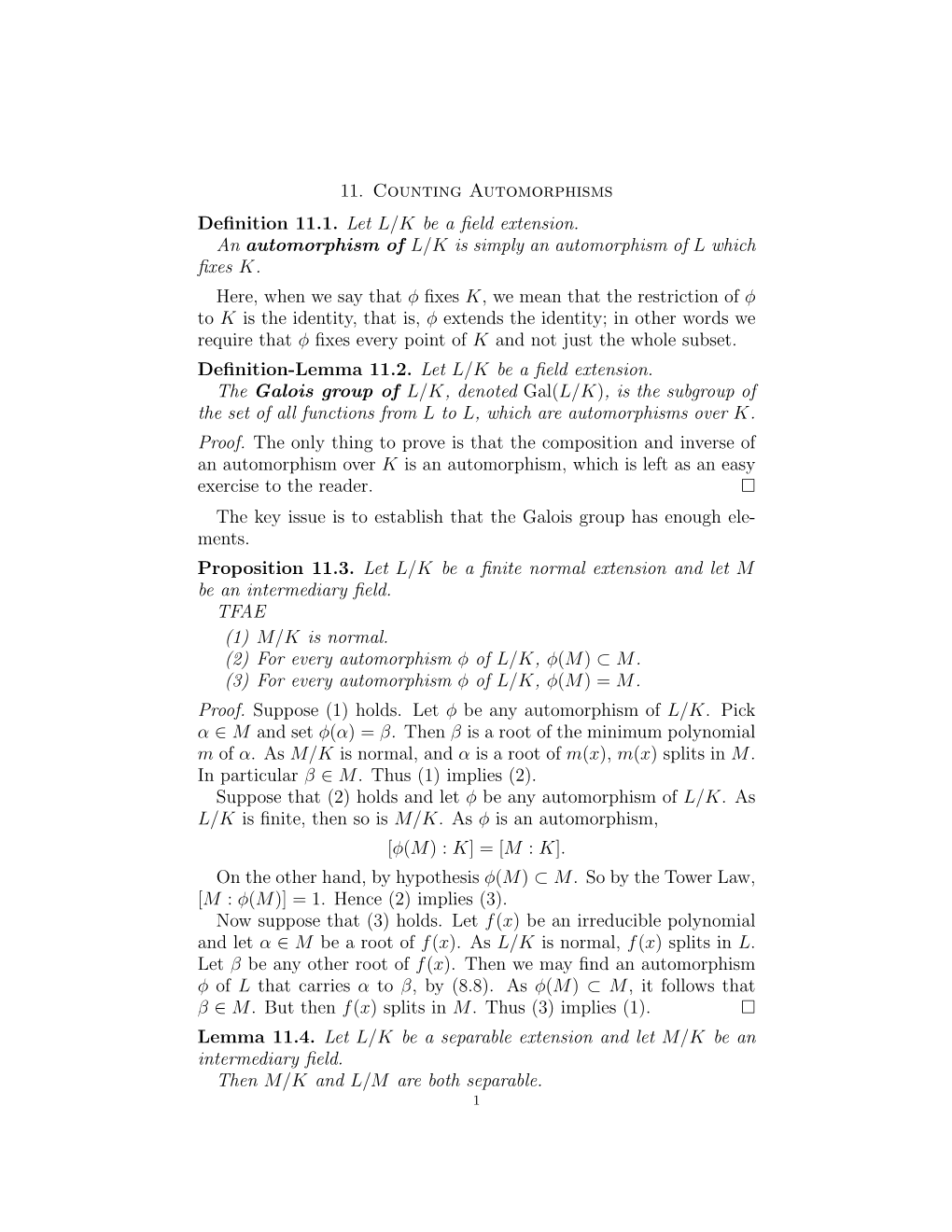 11. Counting Automorphisms Definition 11.1. Let L/K Be a Field