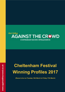 Cheltenham Festival Winning Profiles 2017