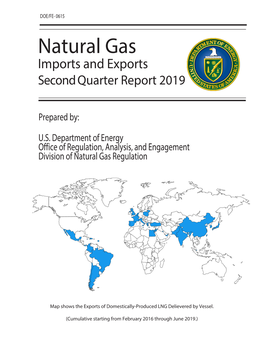 Natural Gas Imports and Exports Second Quarter Report 2019