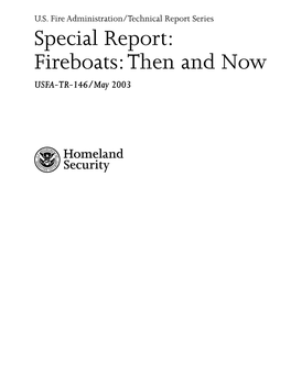 Special Report: Fireboats: Then and Now USFA-TR-146/May 2003