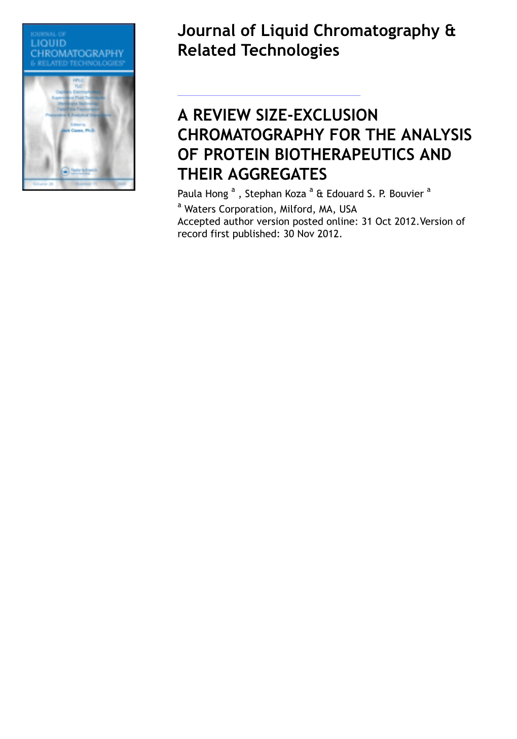 A Review of Size-Exclusion Chromatography for the Analysis Of
